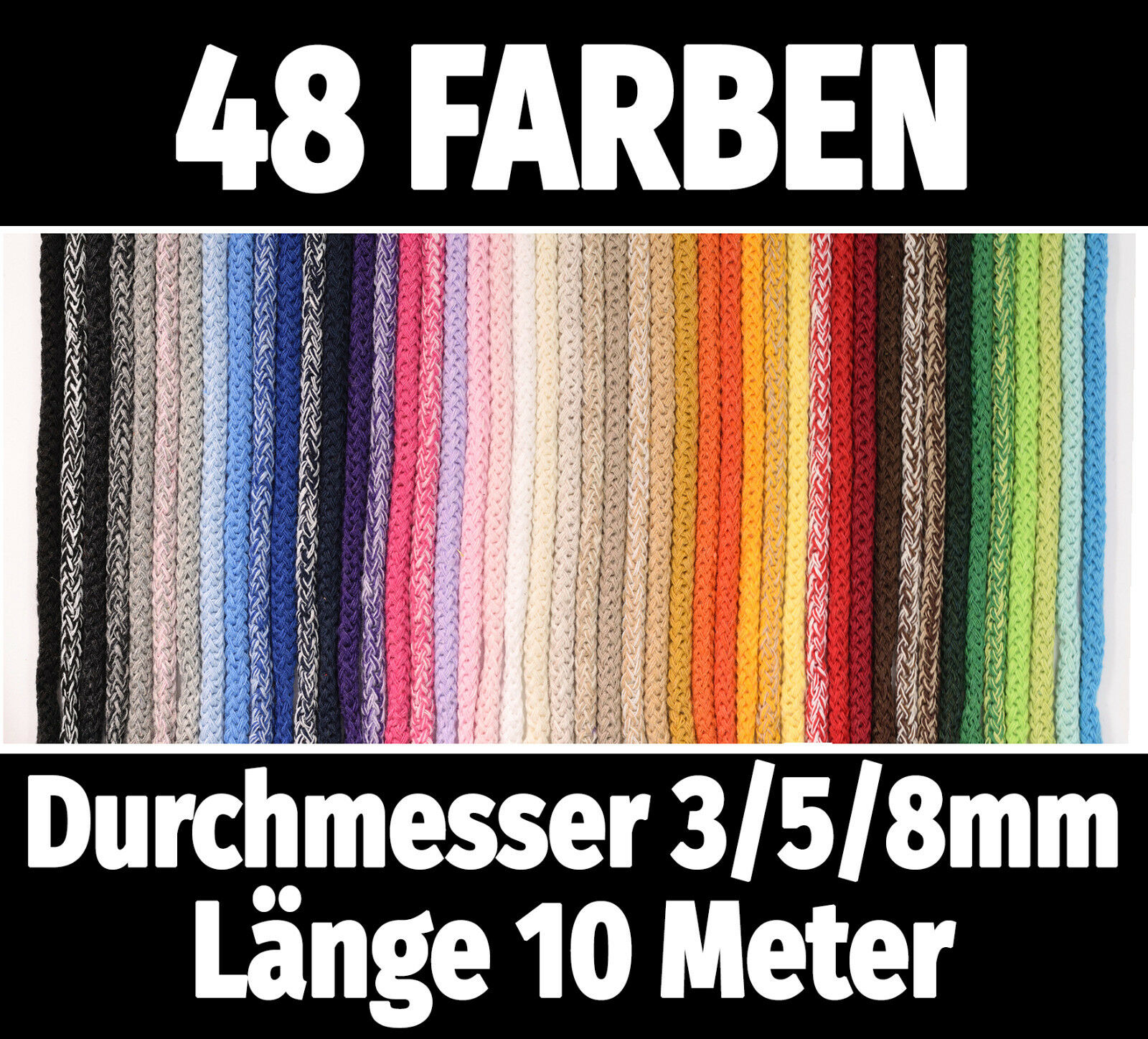Kordel Baumwolle 10m Baumwollkordel Ø 3/5mm €0,62/m 8mm €0,72/m Schnur·48 Farben